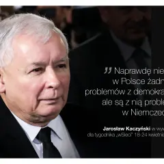 Jarosław Kaczyński w czarnym garniturze i białej koszuli z czarnym krawatem, z cytatem.
