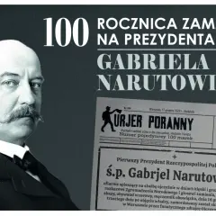 Kto był 1 prezydentem Polski? Historia Gabriel Narutowicza i jego tragiczny los