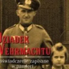 Czy dziadek Tuska był w Wehrmachcie? Prawda o jego służbie