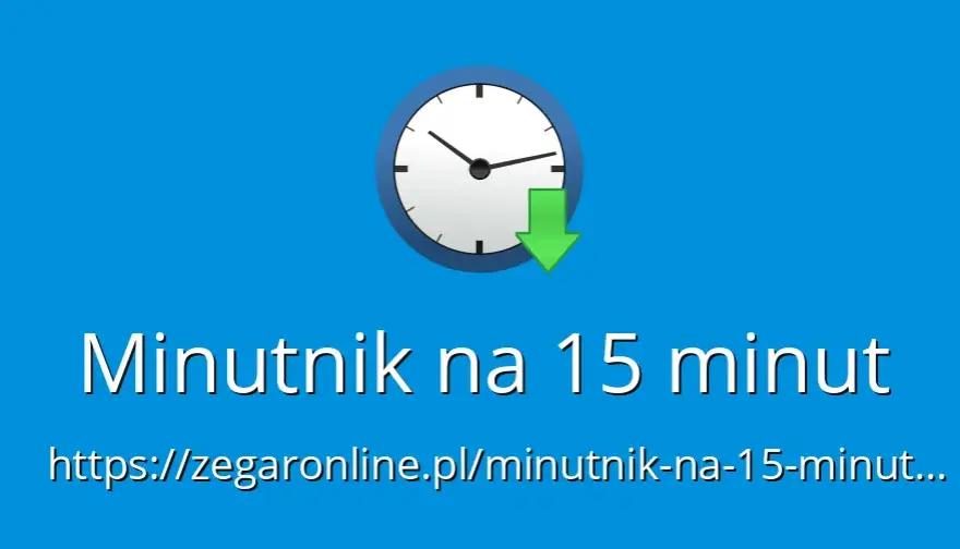 Jak łatwo ustawić minutnik na 15 minut i nie stracić czasu