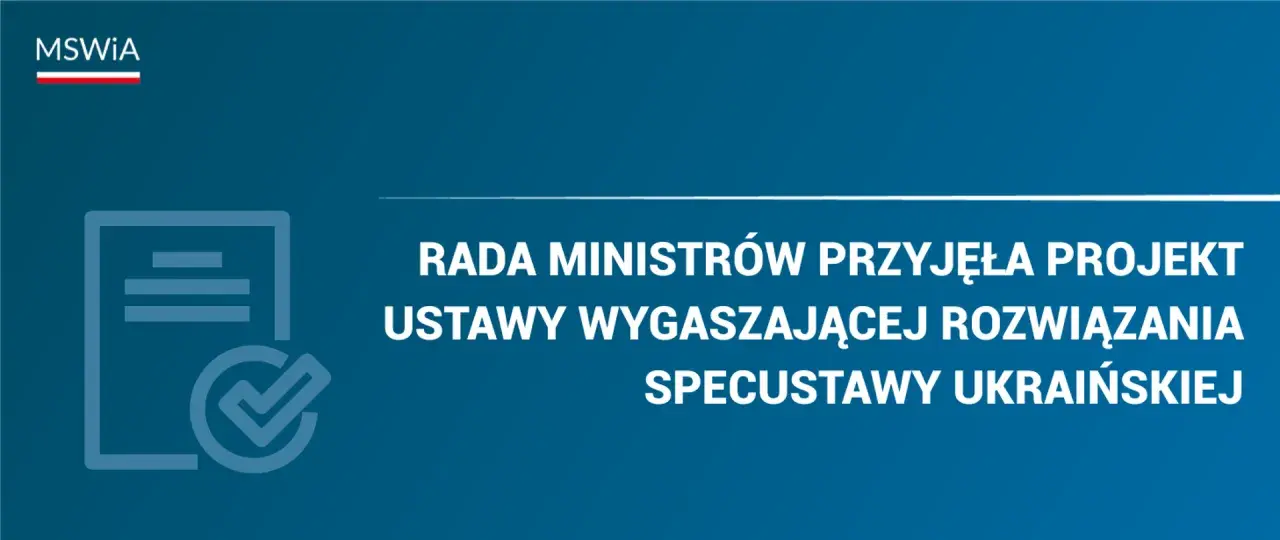 Rada Ministrów przyjęła projekt ustawy wygaszającej specustawę ukraińską, co może oznaczać zmiany w pomocy finansowej dla obywateli Ukrainy.