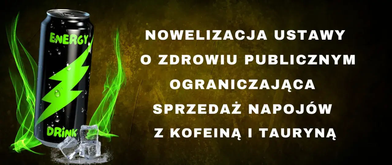 Zdjęcie Nowe przepisy o napojach energetycznych od 18 lat – co musisz wiedzieć